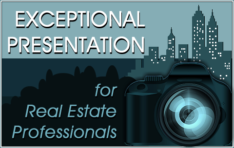 REAL ESTATE PHOTO, VIDEO and MEDIA PRESENTATION SERVICES